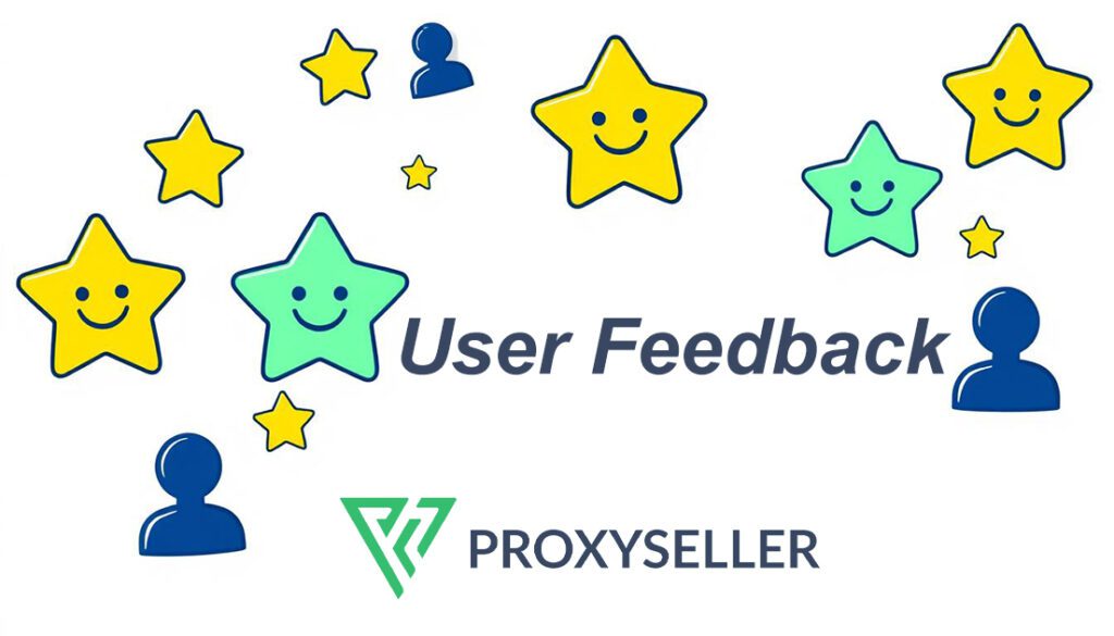 ProxySeller 3 Proxy-Seller User Review and Feedback
