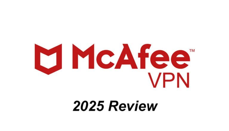 McAfee VPN 2025 Review