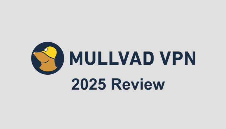 Mullvad VPN 2025 Review